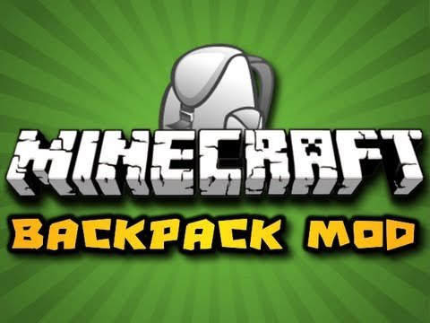 Backpacks - Мод на рюкзаки для Майнкрафт 1.10.2/1.9.4/1.8.9