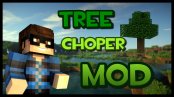 Tree Chopper — мод на рубку деревьев для Майнкрафт 1.10.2